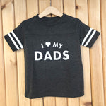 Load image into Gallery viewer, I Love My Dads Onesie + Kids Tee