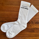 Load image into Gallery viewer, My Body My Choice Socks
