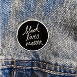 Load image into Gallery viewer, Black Lives Matter Pin