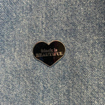Load image into Gallery viewer, Black Is Beautiful Enamel Pin