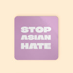Load image into Gallery viewer, Stop Asian Hate Sticker