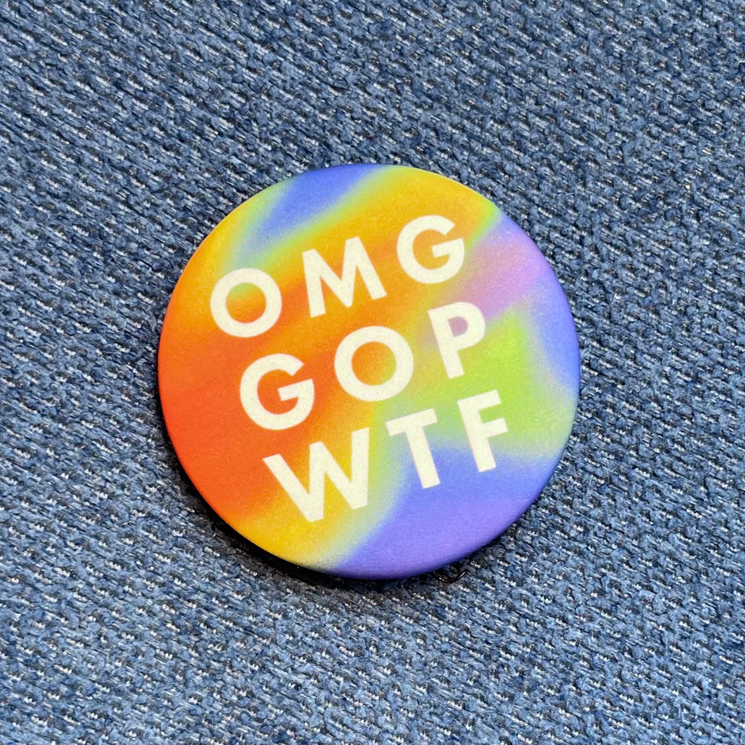 Pride OMG GOP WTF Button