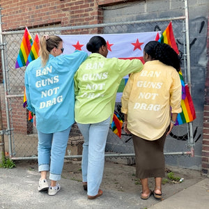Green Ban Guns Not Drag Upcycled Button Down