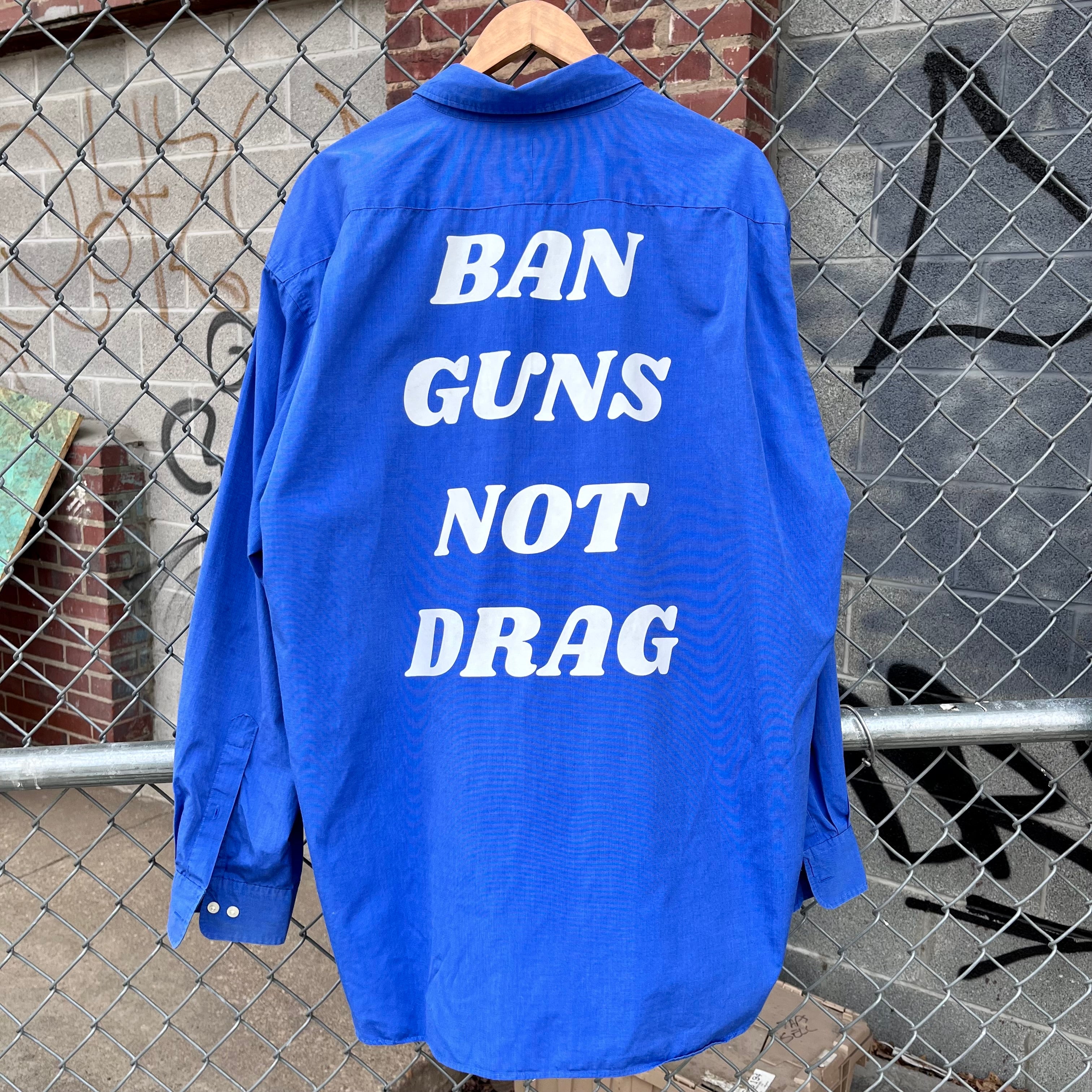Cool Tones Ban Guns Not Drag Upcycled Button Down
