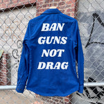 Load image into Gallery viewer, Cool Tones Ban Guns Not Drag Upcycled Button Down
