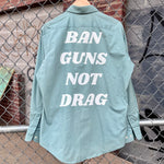 Load image into Gallery viewer, Cool Tones Ban Guns Not Drag Upcycled Button Down
