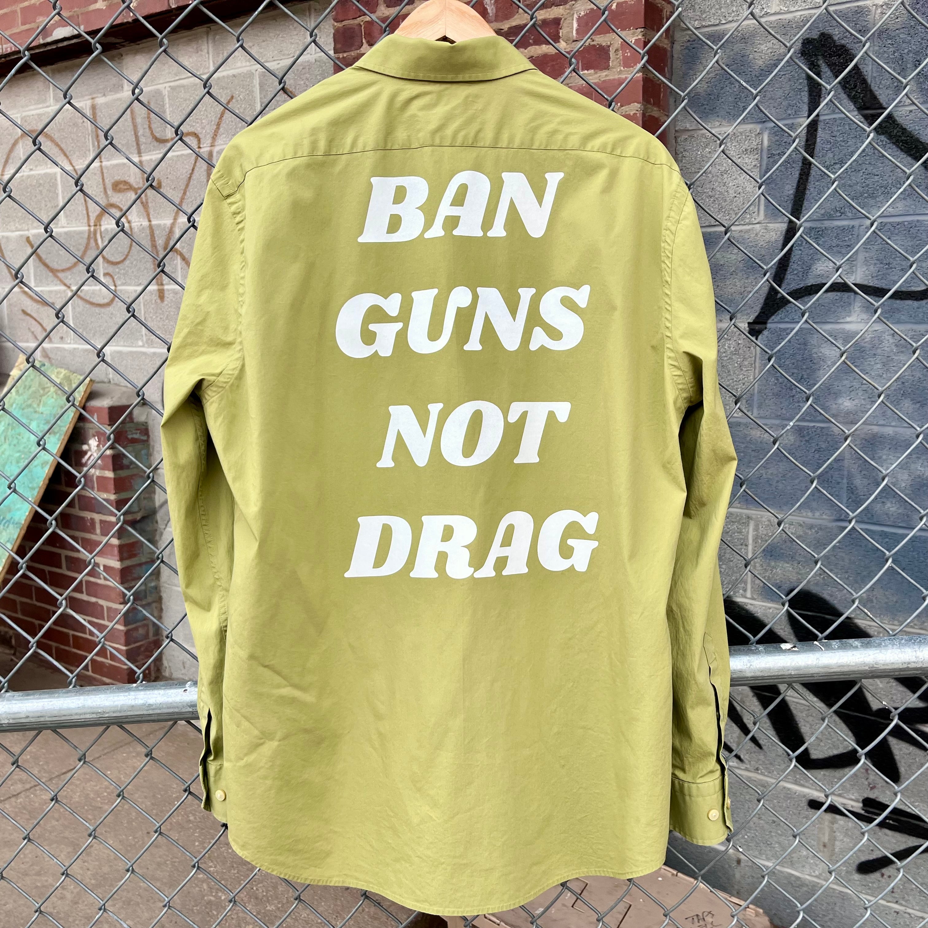 Cool Tones Ban Guns Not Drag Upcycled Button Down