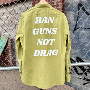 Cool Tones Ban Guns Not Drag Upcycled Button Down