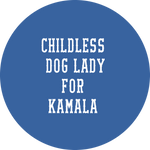 Load image into Gallery viewer, Childless Cat/Dog Lady Button
