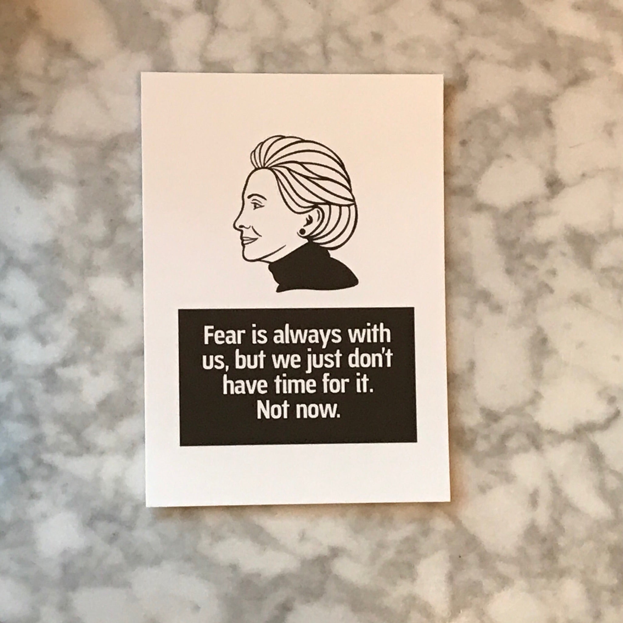Hillary No Time For Fear Postcard