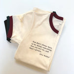 Load image into Gallery viewer, Alice Walker Quote Unisex Ringer Tee
