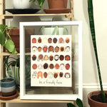 Load image into Gallery viewer, Be A Friendly Face Art Print

