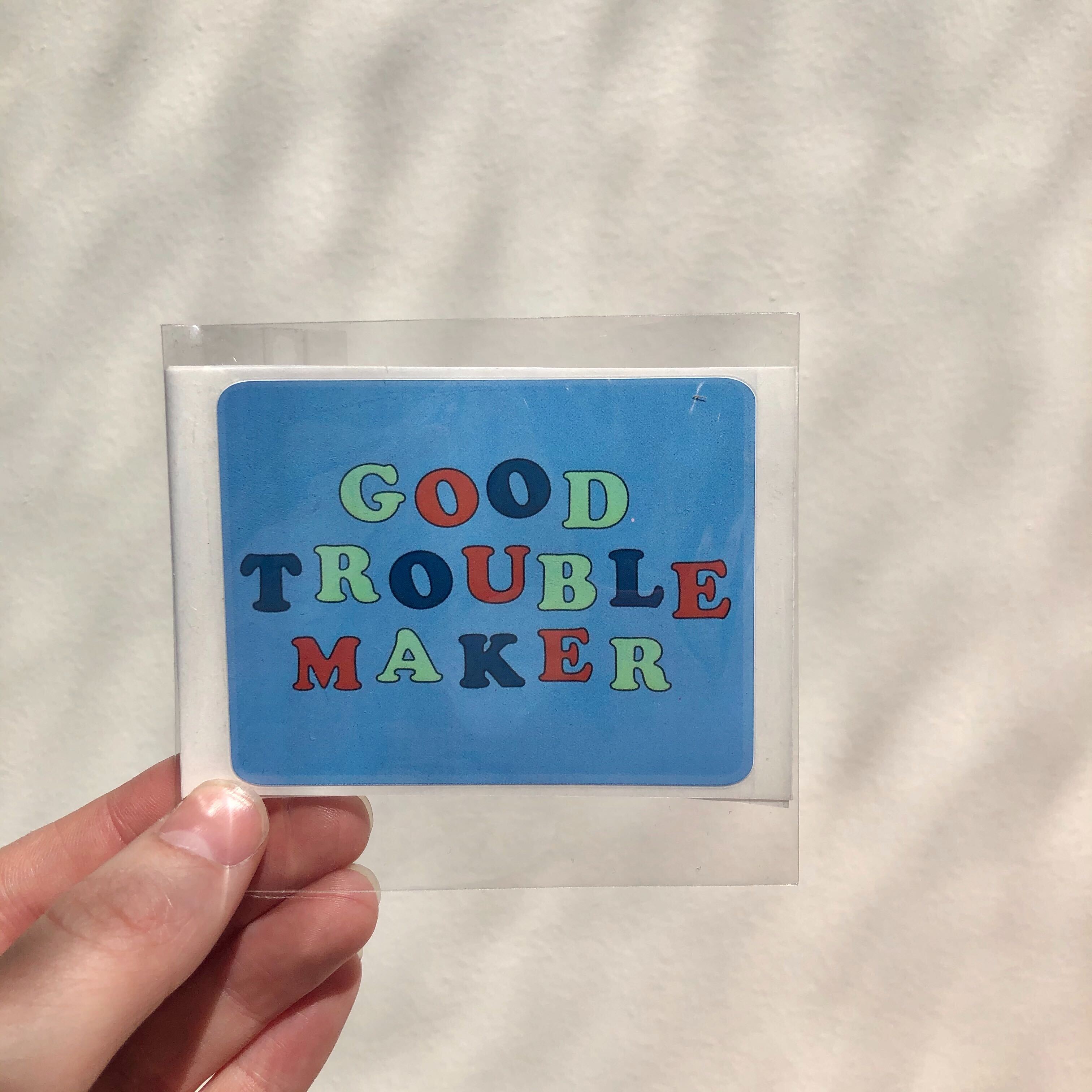 Good Trouble Maker Sticker Pack