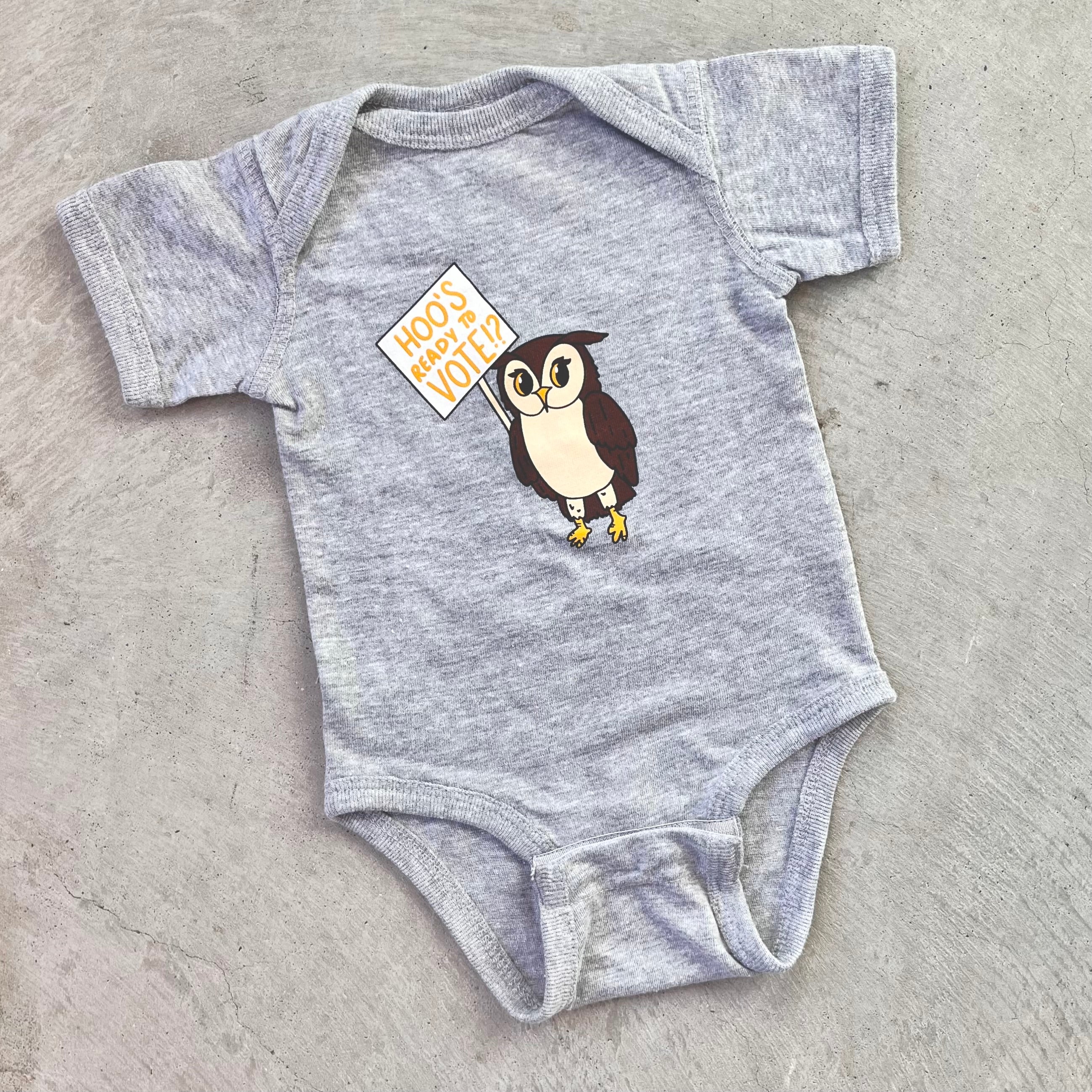 Hoo's Ready To Vote Onesies