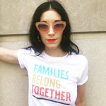 Load image into Gallery viewer, Families Belong Together White Tee
