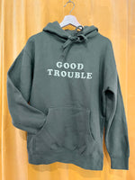 Load image into Gallery viewer, Good Trouble Hooded Sweatshirt - Sample Sale
