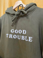 Load image into Gallery viewer, Good Trouble Hooded Sweatshirt - Sample Sale
