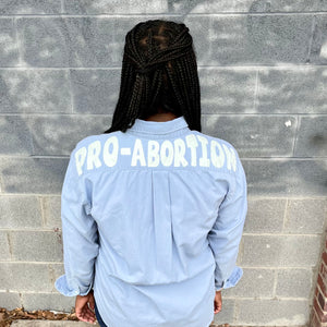 Pro-Abortion Hand Painted Button Down
