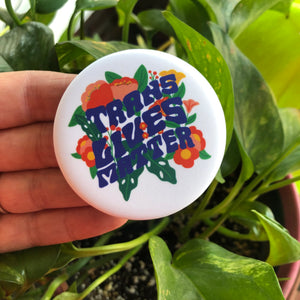 Trans Lives Matter Button