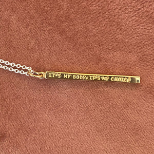 My Body My Choice Bar Necklace