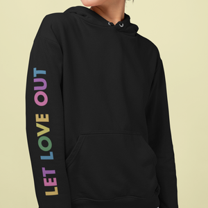 Person wearing Let Love Out Hoodie