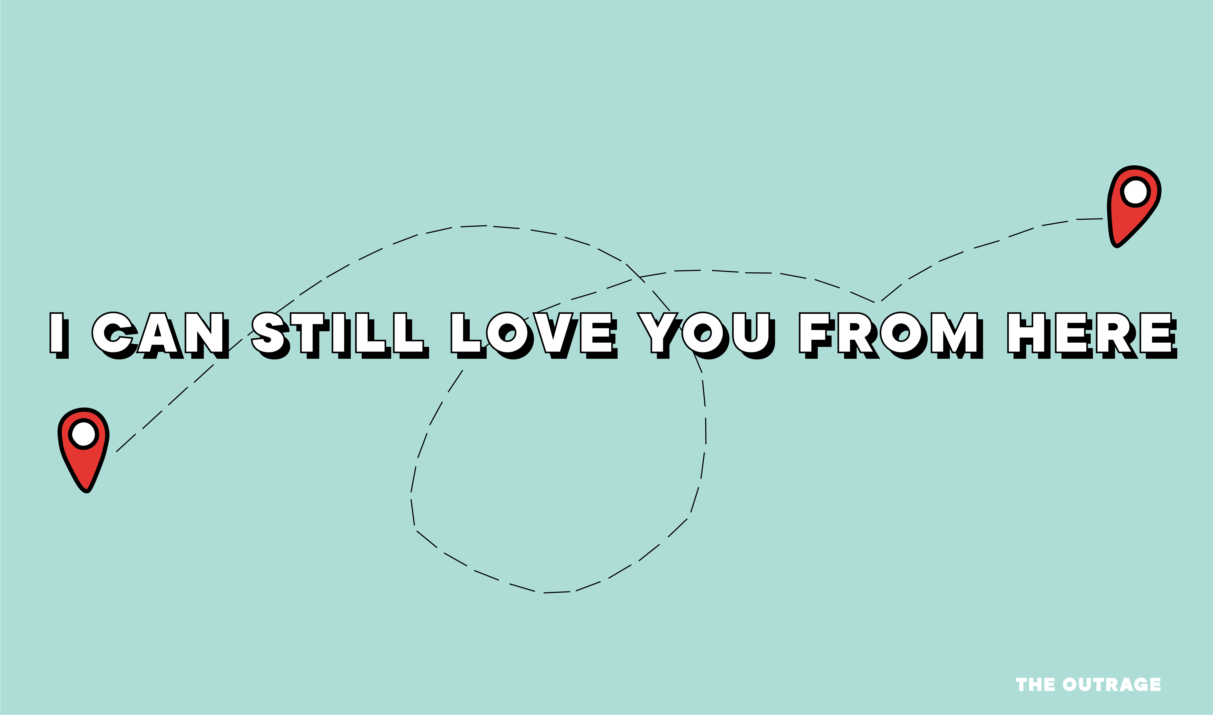 I Can Still Love You From Here Postcard
