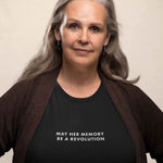 Load image into Gallery viewer, May Her Memory Be A Revolution Unisex Tee
