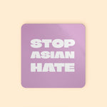 Load image into Gallery viewer, Stop Asian Hate Sticker
