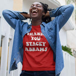 Load image into Gallery viewer, Thank You Stacey Abrams Tee
