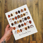 Load image into Gallery viewer, Be A Friendly Face Art Print
