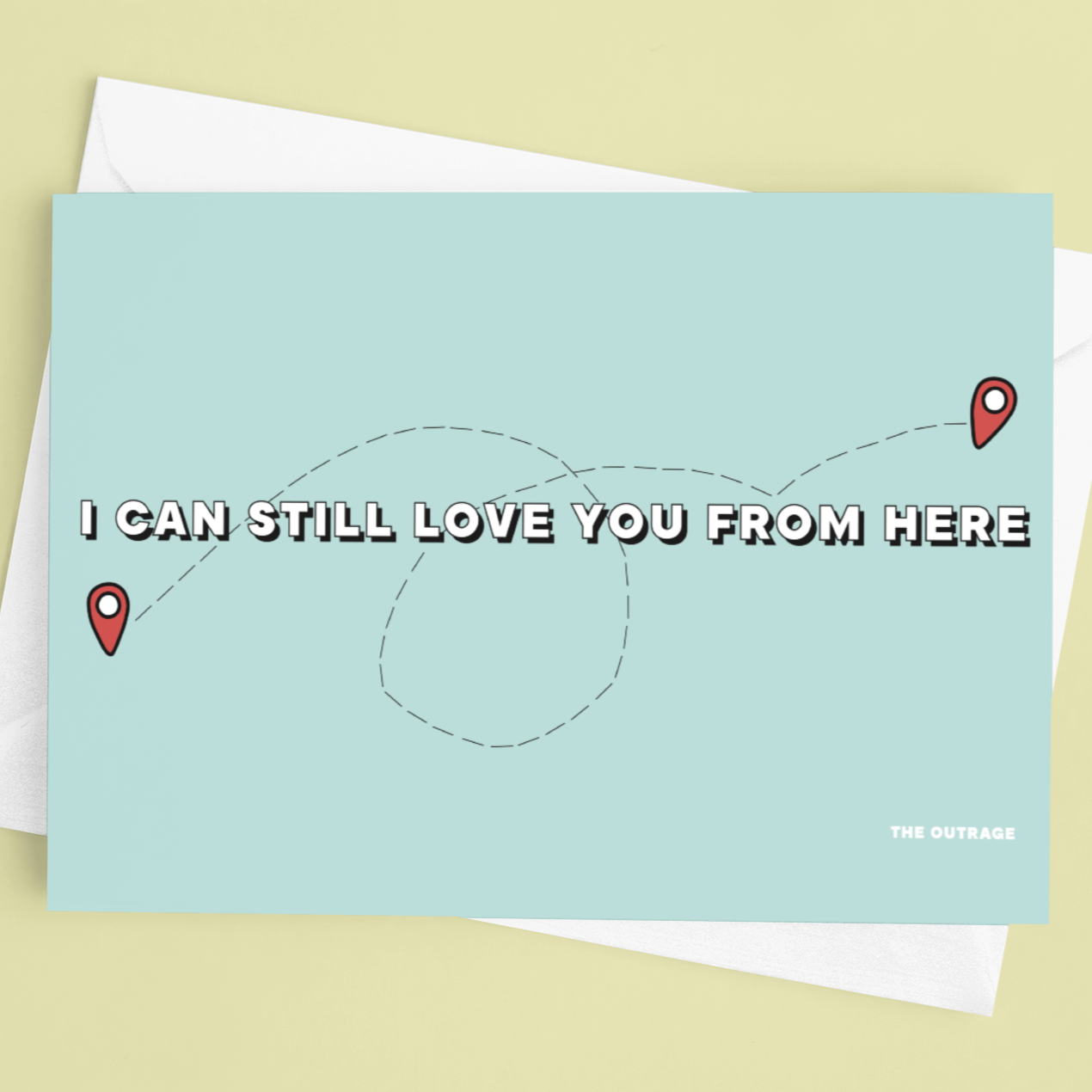 I Can Still Love You From Here Postcard